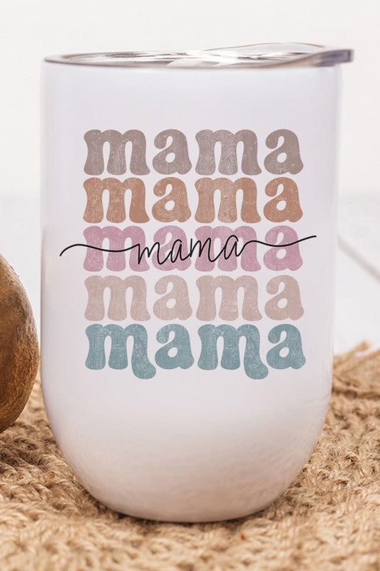 Mama Long Stack Wine Tumbler